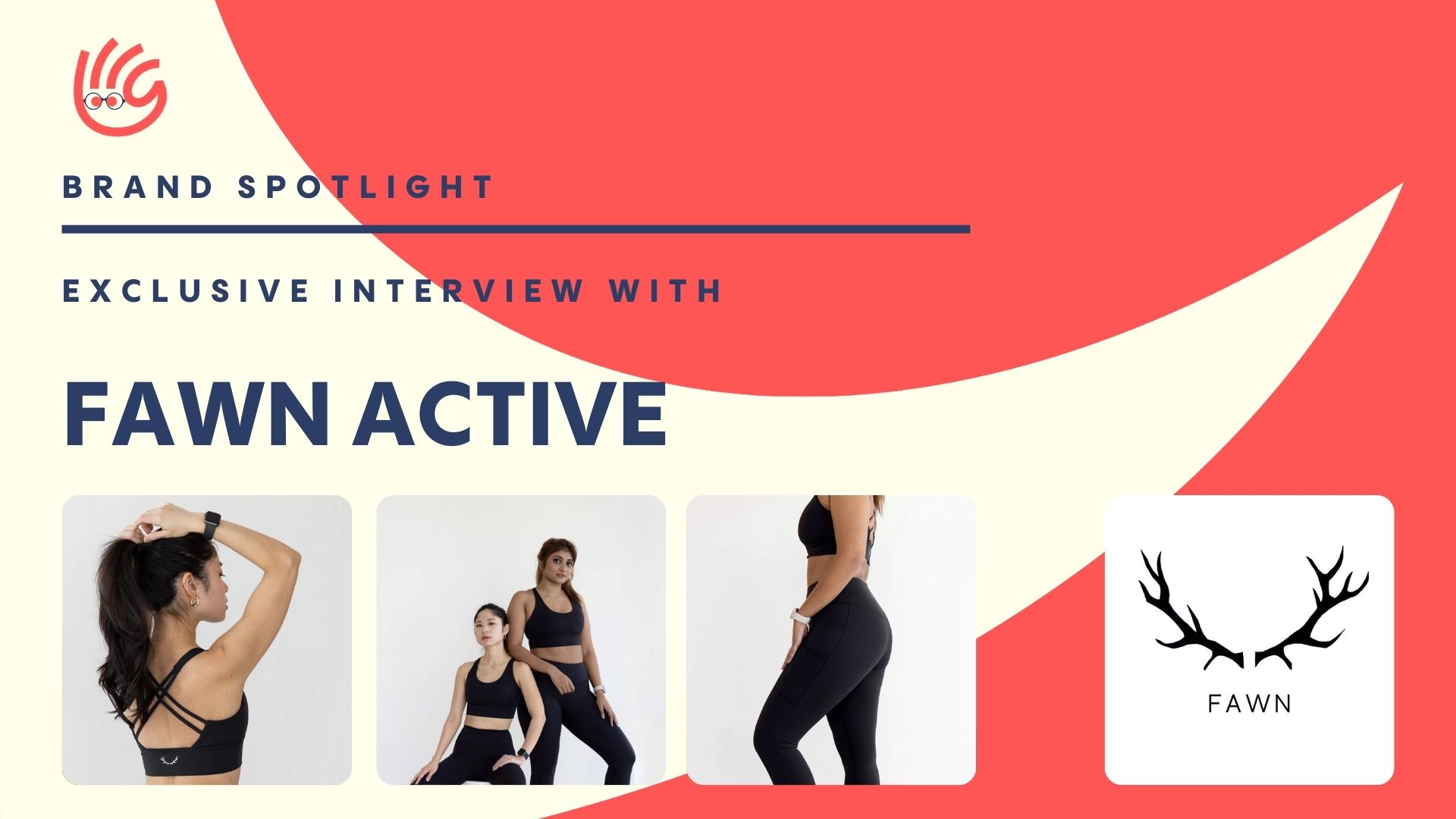 Exclusive Interview With Brand: FAWN Active