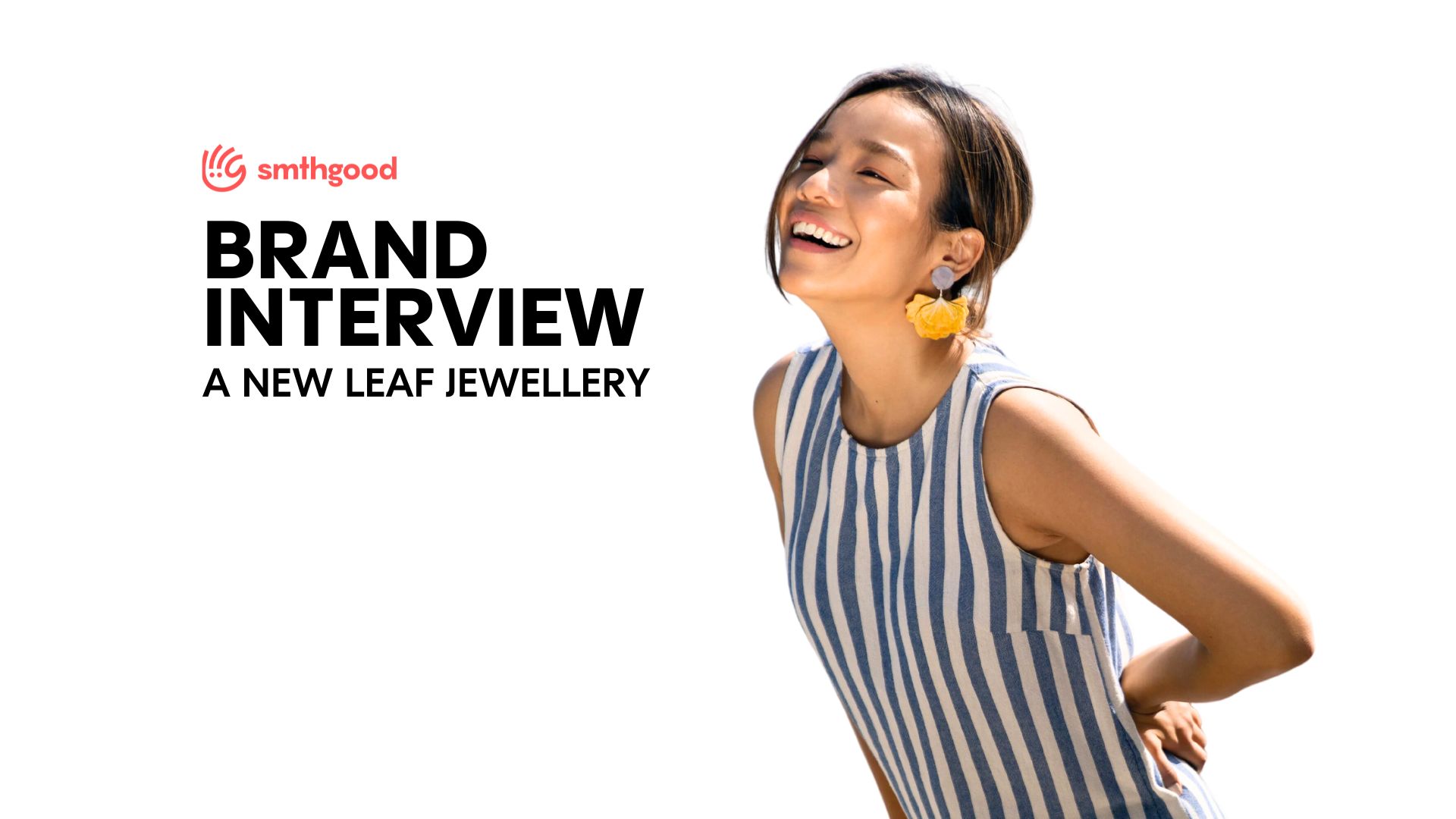 Exclusive Interview With Brand: A New Leaf