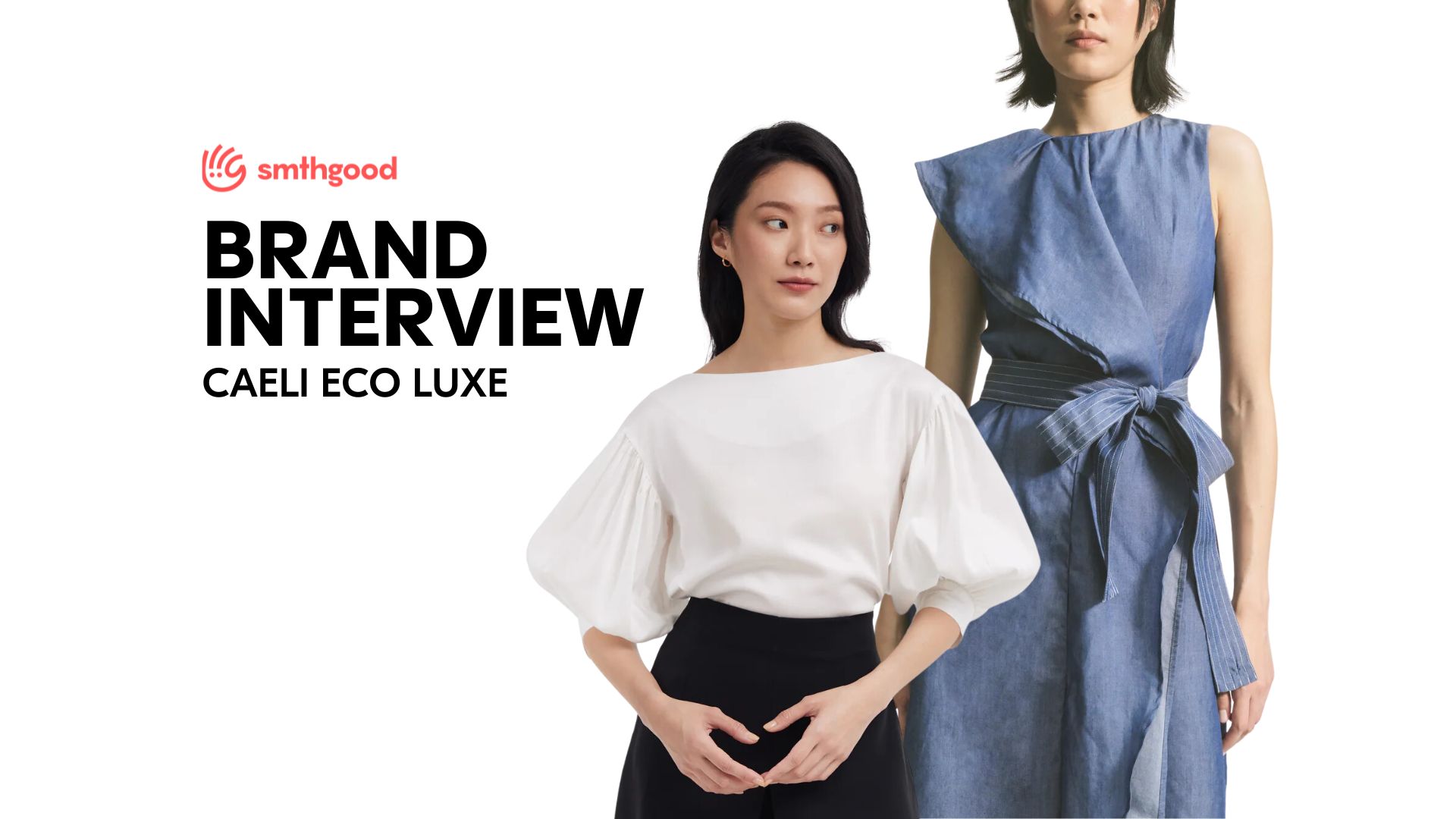 Exclusive Interview With Brand: Caeli Eco Luxe
