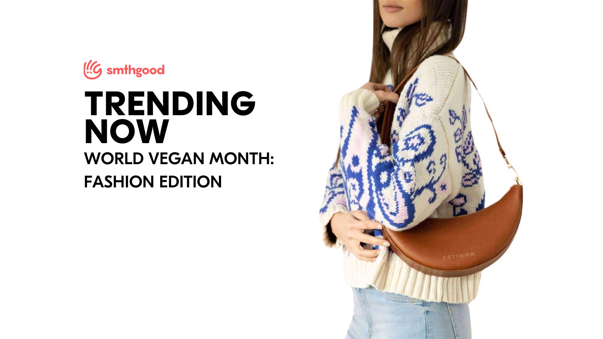 The Rise of Vegan Fashion: A Sustainable Shift