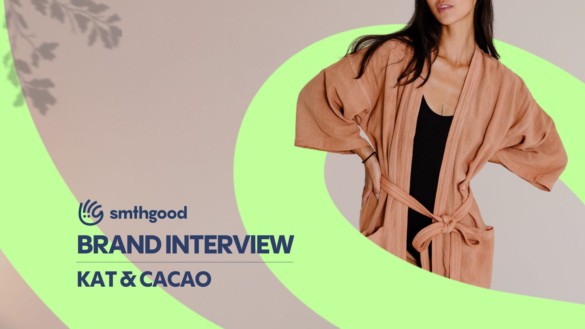 Exclusive Interview With Brand: Kat & Cacao